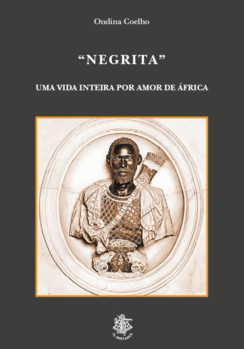 Negrita, Uma vida inteira por amor de Africa, Ondina Coelho, Il Sextante